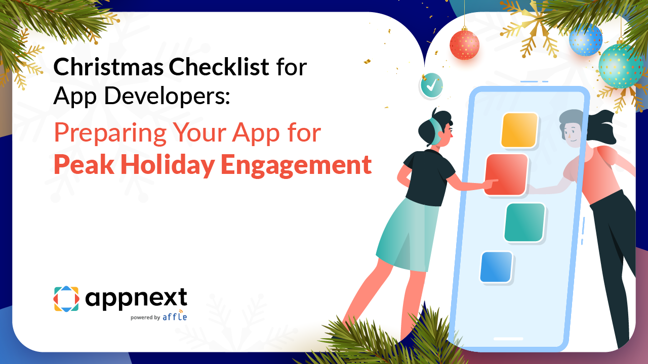 Christmas Checklist for App Developers: Preparing Your App for Peak Holiday Engagement