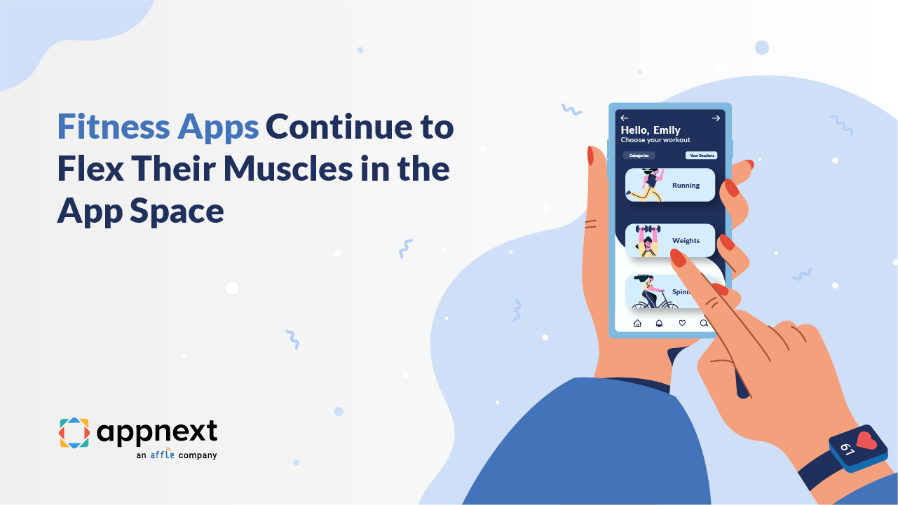 Fitness Apps Continue to Flex Their Muscles in the App Space