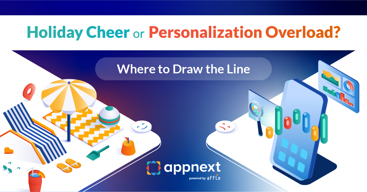 Holiday Cheer or Personalization Overload? Where to Draw the Line