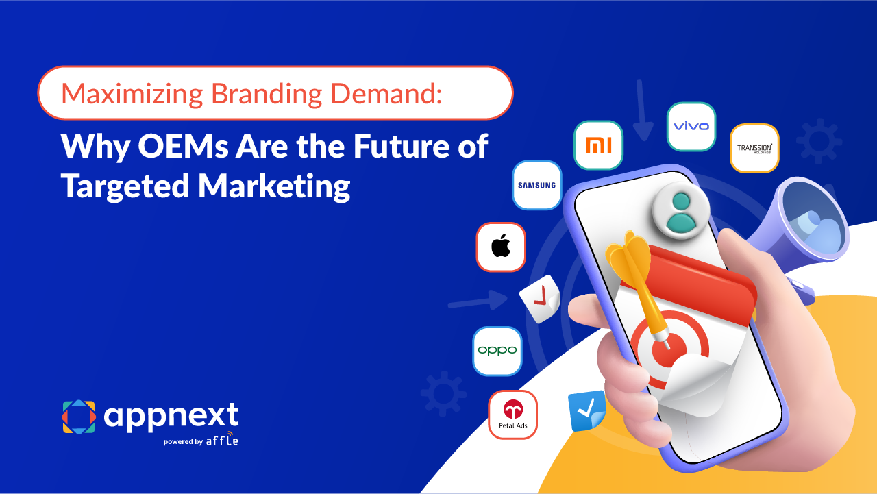 Maximizing Branding Demand: Why OEMs Are the Future of Targeted Marketing