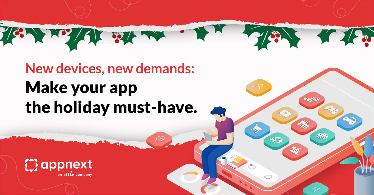 New devices, new demands: Make your app the holiday must-have