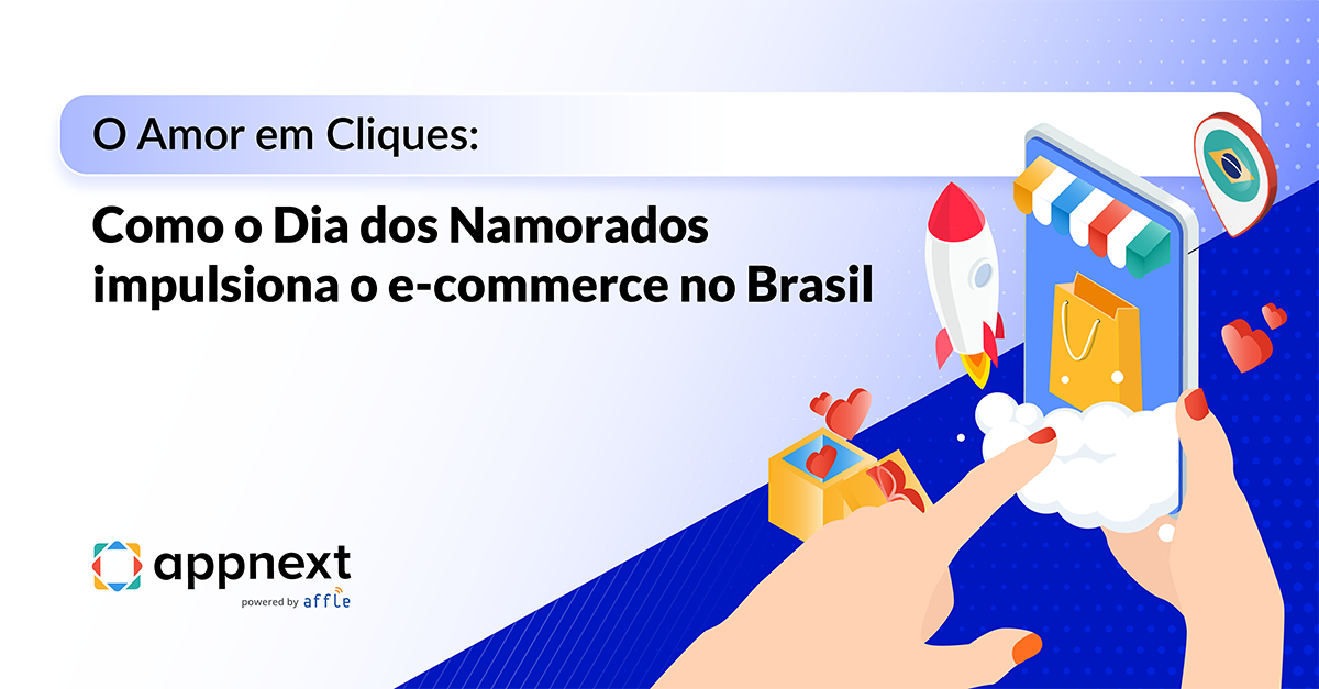 O Amor em Cliques: Como o Dia dos Namorados impulsiona o e-commerce no Brasil