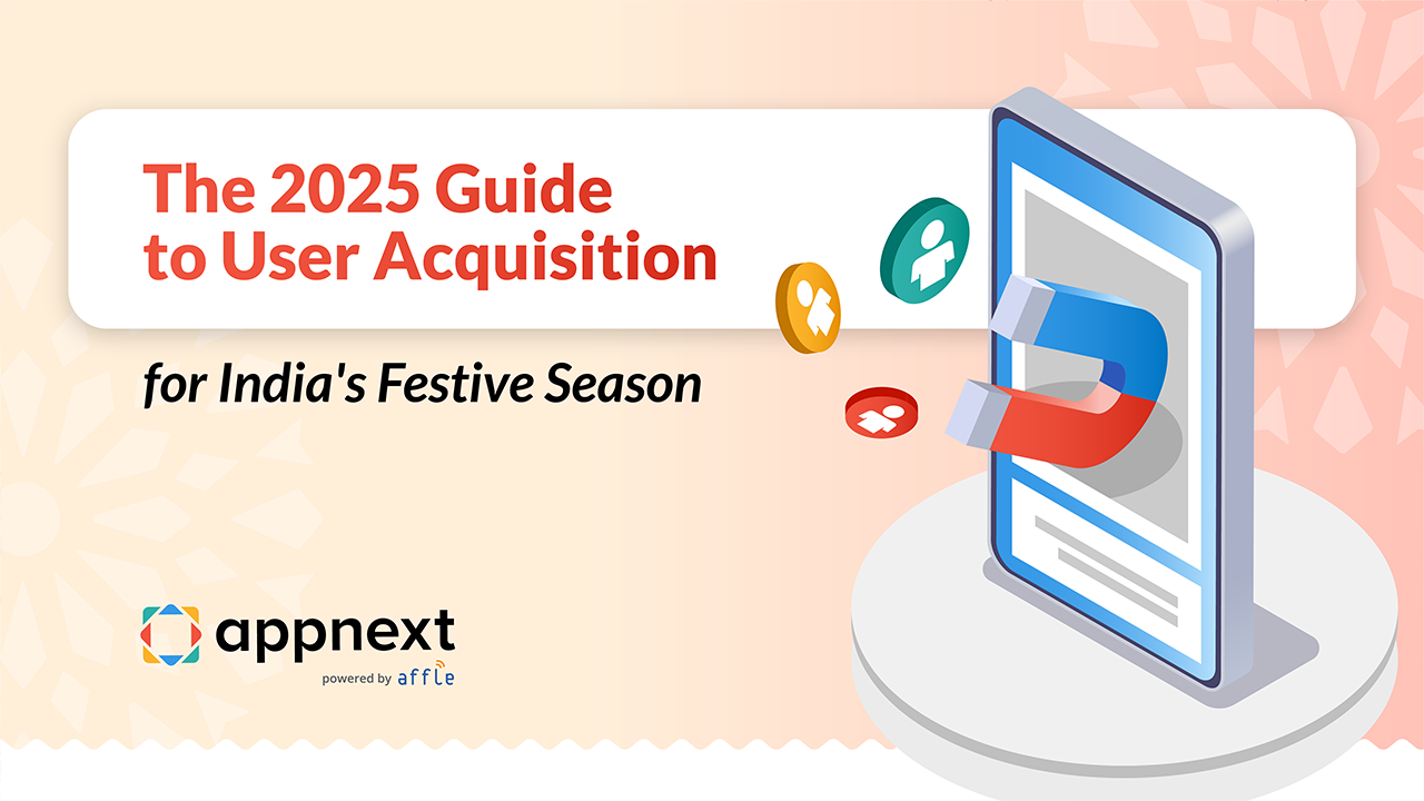 The 2025 Guide to User Acquisition for India’s Festive Season