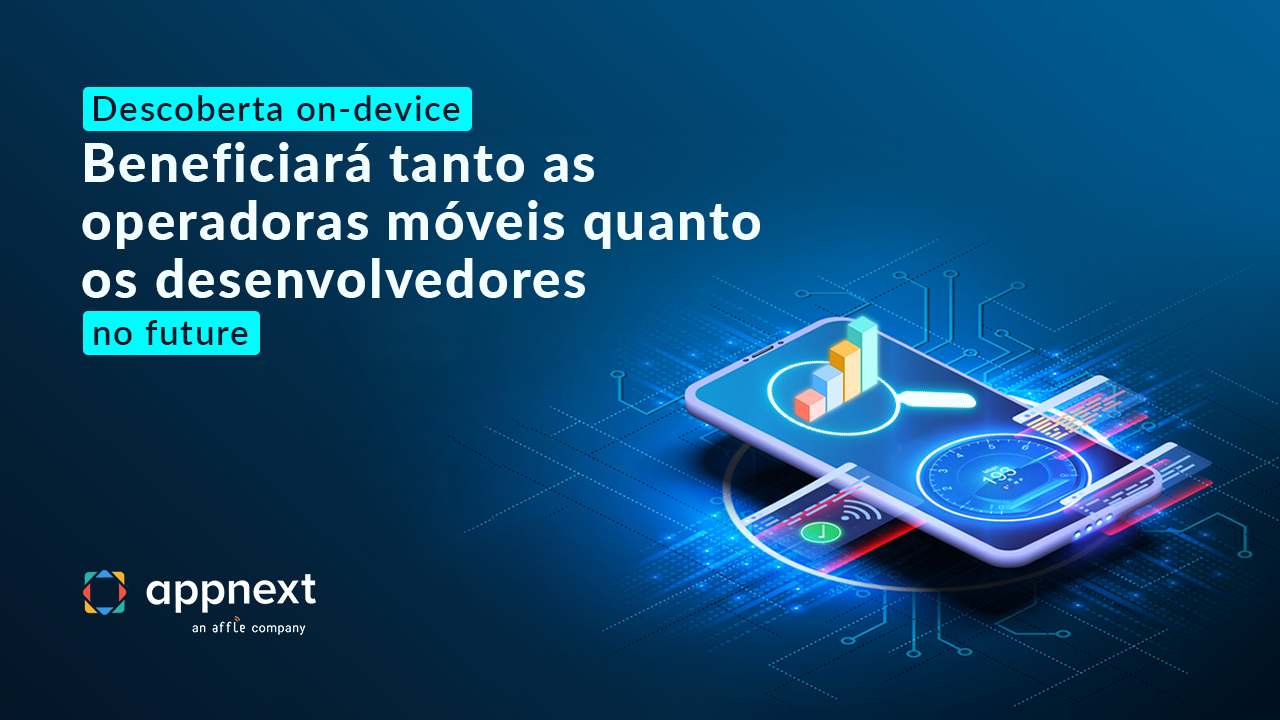 Descoberta on-device beneficiará tanto as operadoras móveis quanto os desenvolvedores no futuro
