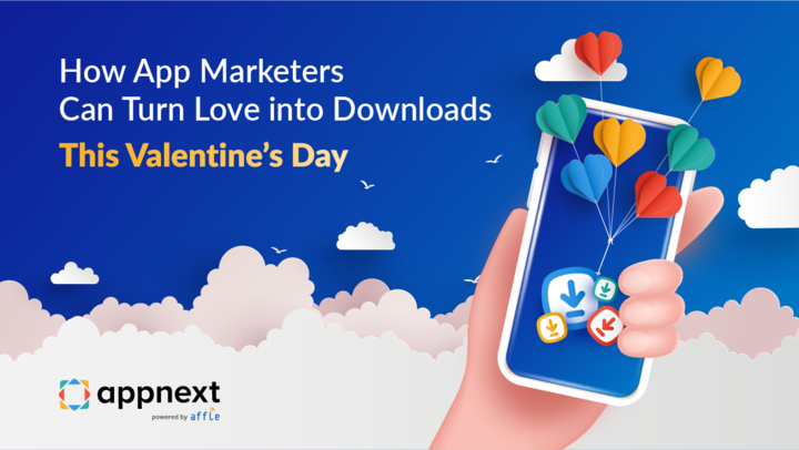 How App Marketers Can Turn Love into Downloads This Valentine’s Day