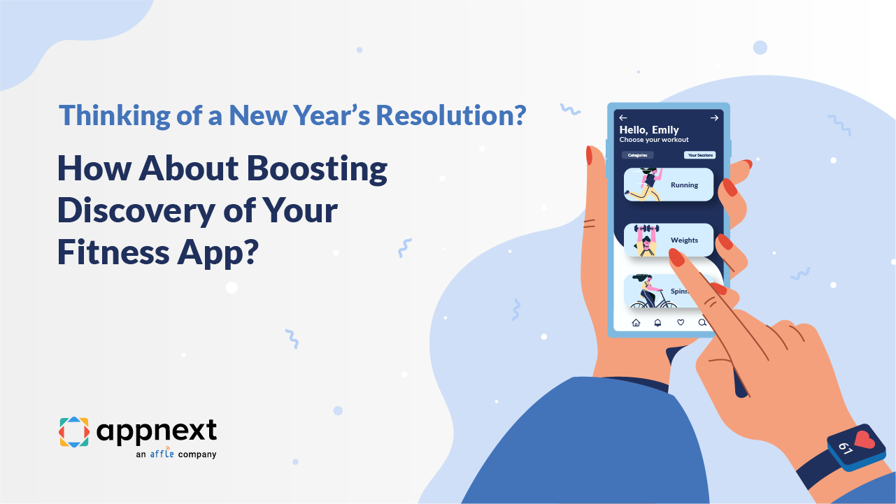 Thinking of a New Year’s Resolution? How About Boosting Discovery of Your Fitness App?